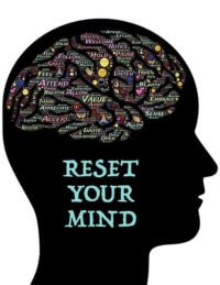 Mindset - Reset your mind!